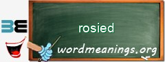 WordMeaning blackboard for rosied